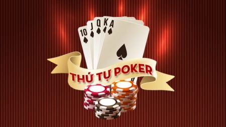 Thứ tự bài Poker