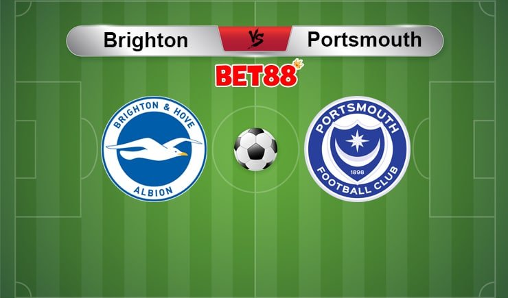 Soi kèo Dafabet trận Brighton vs Portsmouth, 01h45 – 18/09