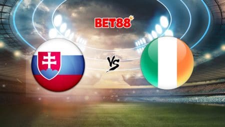 Soi kèo nhà cái Dafabet trận Slovakia vs Ireland, 01h45 – 09/10