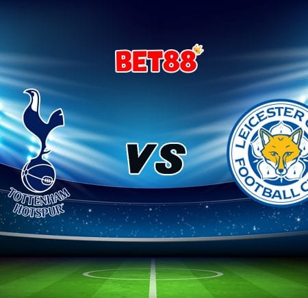 Nhận định trận đấu Tottenham vs Leicester City, 21h15 – 20/12