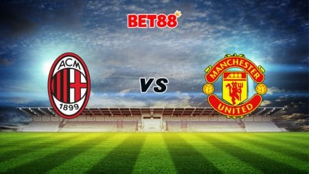 Soi kèo V9BET trận AC Milan vs Manchester United, 03h00 – 19/03