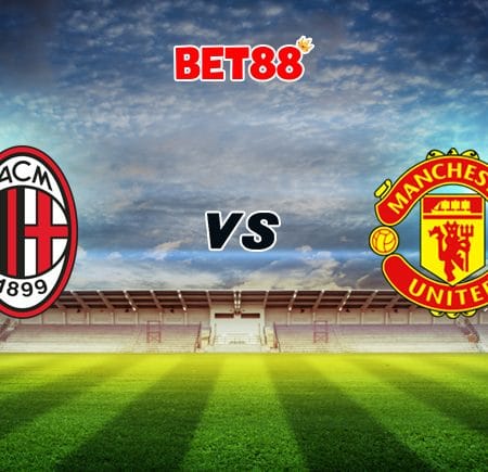 Soi kèo V9BET trận AC Milan vs Manchester United, 03h00 – 19/03