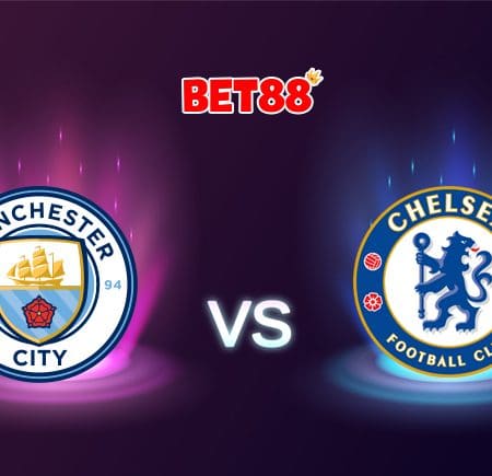 Soi kèo nhà cái W88 trận Manchester City vs Chelsea, 23h30 – 08/05