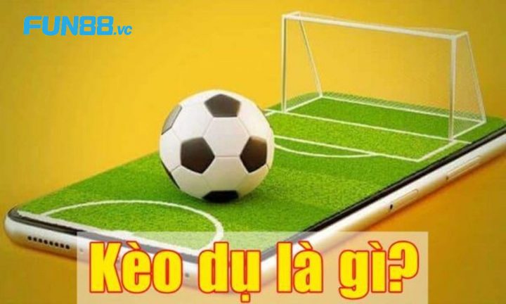 Phân Tích Kèo Dụ: Cách Nhận Biết Bẫy “Dụ” Từ Những Chuyên Gia Hàng Đầu 5 Kèo dụ là gì?