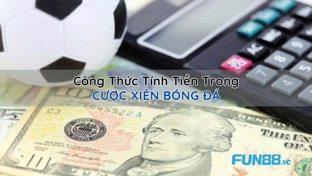 Bí Quyết Vàng Của Dân Chơi: Cược Xiên Bóng Đá Qua Mạng Thắng Lớn 6 Hướng dẫn tính tiền cược xiên trong bóng đá trực tuyến.