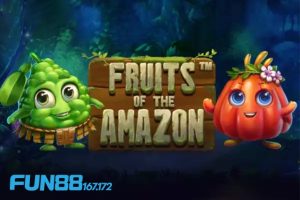 Bí kíp chơi Fruits of the Amazon bất bại