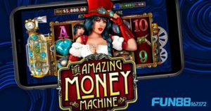the-amazing-money-machine-slot-trai-nghiem-game-slot-dinh-cao-tai-kubet19-167-172